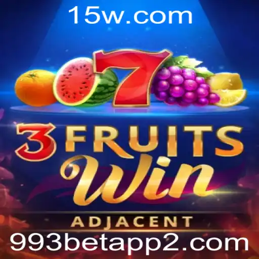 Descubra o Fascinante Mundo de 3FruitsWin no 993bet App