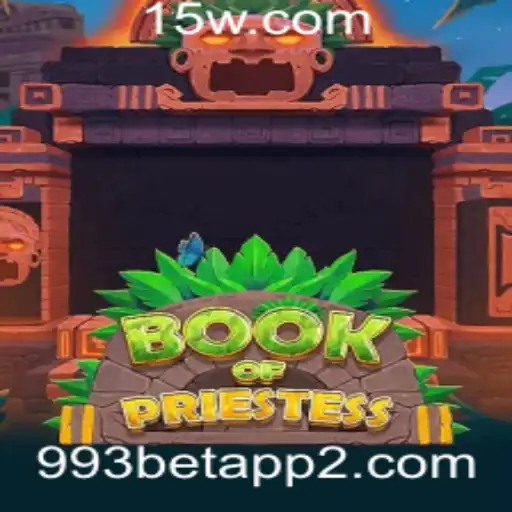 Explorando o Magnífico Mundo do BookOfPriestess em 993bet App